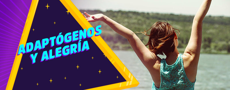 ¿Cómo los adaptógenos te ayudan a mantenerte alegre y en un estado de bienestar?