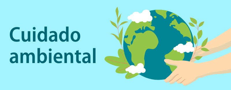 Cuidado y conciencia ambiental